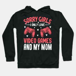 Kids Sorry I Only Love Video Games Mom Valentines Gamer Boys Hoodie